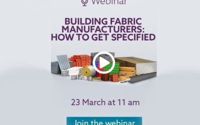 Building Fabric Manufacturers: How to get specified